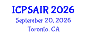 International Conference on Political Sciences and International Relations (ICPSAIR) September 20, 2026 - Toronto, Canada