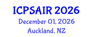 International Conference on Political Sciences and International Relations (ICPSAIR) December 01, 2026 - Auckland, New Zealand