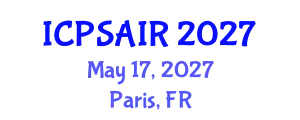 International Conference on Political Sciences and International Relations (ICPSAIR) May 17, 2027 - Paris, France
