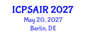 International Conference on Political Sciences and International Relations (ICPSAIR) May 20, 2027 - Berlin, Germany