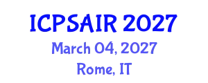 International Conference on Political Sciences and International Relations (ICPSAIR) March 04, 2027 - Rome, Italy