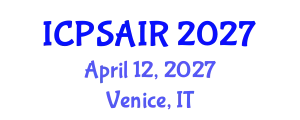 International Conference on Political Sciences and International Relations (ICPSAIR) April 12, 2027 - Venice, Italy