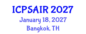 International Conference on Political Sciences and International Relations (ICPSAIR) January 18, 2027 - Bangkok, Thailand