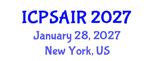 International Conference on Political Sciences and International Relations (ICPSAIR) January 28, 2027 - New York, United States