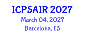International Conference on Political Sciences and International Relations (ICPSAIR) March 04, 2027 - Barcelona, Spain