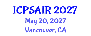 International Conference on Political Sciences and International Relations (ICPSAIR) May 20, 2027 - Vancouver, Canada