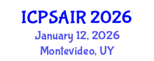 International Conference on Political Sciences and International Relations (ICPSAIR) January 12, 2026 - Montevideo, Uruguay