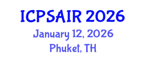 International Conference on Political Sciences and International Relations (ICPSAIR) January 12, 2026 - Phuket, Thailand