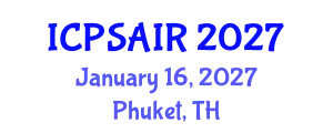 International Conference on Political Sciences and International Relations (ICPSAIR) January 16, 2027 - Phuket, Thailand