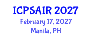 International Conference on Political Sciences and International Relations (ICPSAIR) February 17, 2027 - Manila, Philippines