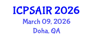 International Conference on Political Sciences and International Relations (ICPSAIR) March 09, 2026 - Doha, Qatar