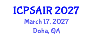 International Conference on Political Sciences and International Relations (ICPSAIR) March 17, 2027 - Doha, Qatar