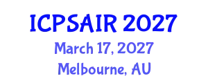 International Conference on Political Sciences and International Relations (ICPSAIR) March 17, 2027 - Melbourne, Australia