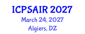 International Conference on Political Sciences and International Relations (ICPSAIR) March 24, 2027 - Algiers, Algeria