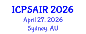 International Conference on Political Sciences and International Relations (ICPSAIR) April 27, 2026 - Sydney, Australia