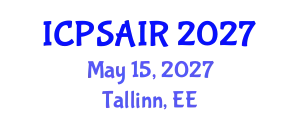 International Conference on Political Sciences and International Relations (ICPSAIR) May 15, 2027 - Tallinn, Estonia
