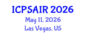 International Conference on Political Sciences and International Relations (ICPSAIR) May 11, 2026 - Las Vegas, United States