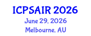 International Conference on Political Sciences and International Relations (ICPSAIR) June 29, 2026 - Melbourne, Australia