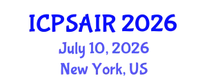 International Conference on Political Sciences and International Relations (ICPSAIR) July 10, 2026 - New York, United States
