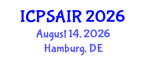 International Conference on Political Sciences and International Relations (ICPSAIR) August 14, 2026 - Hamburg, Germany