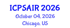 International Conference on Political Sciences and International Relations (ICPSAIR) October 04, 2026 - Chicago, United States
