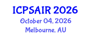 International Conference on Political Sciences and International Relations (ICPSAIR) October 04, 2026 - Melbourne, Australia