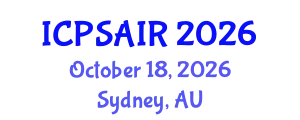 International Conference on Political Sciences and International Relations (ICPSAIR) October 18, 2026 - Sydney, Australia