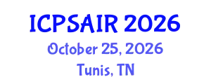 International Conference on Political Sciences and International Relations (ICPSAIR) October 25, 2026 - Tunis, Tunisia