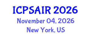 International Conference on Political Sciences and International Relations (ICPSAIR) November 04, 2026 - New York, United States