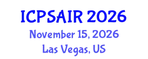 International Conference on Political Sciences and International Relations (ICPSAIR) November 15, 2026 - Las Vegas, United States