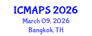 International Conference on Mathematical and Physical Sciences (ICMAPS) March 09, 2026 - Bangkok, Thailand