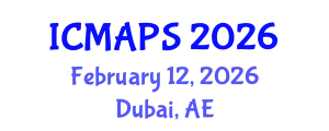 International Conference on Mathematical and Physical Sciences (ICMAPS) February 12, 2026 - Dubai, United Arab Emirates
