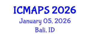 International Conference on Mathematical and Physical Sciences (ICMAPS) January 05, 2026 - Bali, Indonesia