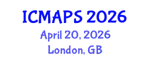 International Conference on Mathematical and Physical Sciences (ICMAPS) April 20, 2026 - London, United Kingdom