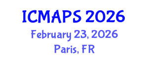 International Conference on Mathematical and Physical Sciences (ICMAPS) February 23, 2026 - Paris, France