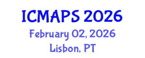 International Conference on Mathematical and Physical Sciences (ICMAPS) February 02, 2026 - Lisbon, Portugal