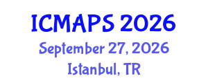 International Conference on Mathematical and Physical Sciences (ICMAPS) September 27, 2026 - Istanbul, Turkey