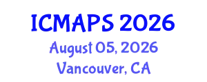 International Conference on Mathematical and Physical Sciences (ICMAPS) August 05, 2026 - Vancouver, Canada