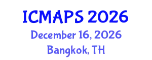International Conference on Mathematical and Physical Sciences (ICMAPS) December 16, 2026 - Bangkok, Thailand