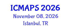 International Conference on Mathematical and Physical Sciences (ICMAPS) November 08, 2026 - Istanbul, Turkey