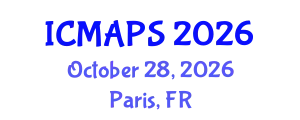 International Conference on Mathematical and Physical Sciences (ICMAPS) October 28, 2026 - Paris, France