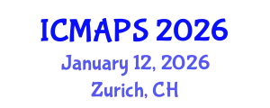 International Conference on Mathematical and Physical Sciences (ICMAPS) January 12, 2026 - Zurich, Switzerland