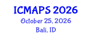 International Conference on Mathematical and Physical Sciences (ICMAPS) October 25, 2026 - Bali, Indonesia
