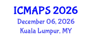 International Conference on Mathematical and Physical Sciences (ICMAPS) December 06, 2026 - Kuala Lumpur, Malaysia