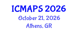 International Conference on Mathematical and Physical Sciences (ICMAPS) October 21, 2026 - Athens, Greece