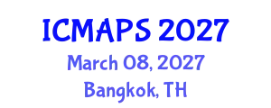 International Conference on Mathematical and Physical Sciences (ICMAPS) March 08, 2027 - Bangkok, Thailand