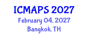 International Conference on Mathematical and Physical Sciences (ICMAPS) February 04, 2027 - Bangkok, Thailand