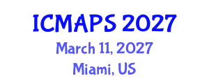 International Conference on Mathematical and Physical Sciences (ICMAPS) March 11, 2027 - Miami, United States