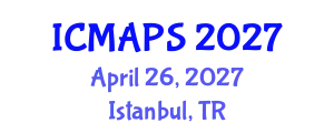International Conference on Mathematical and Physical Sciences (ICMAPS) April 26, 2027 - Istanbul, Turkey