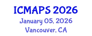 International Conference on Mathematical and Physical Sciences (ICMAPS) January 05, 2026 - Vancouver, Canada